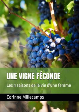 Une Vigne Féconde