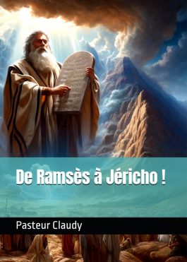 De Ramsès à Jéricho
